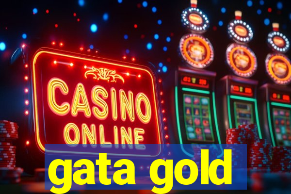 gata gold